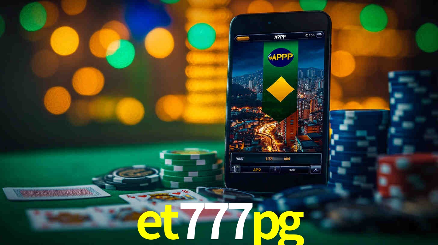Descubra o Programa VIP da et777pg: Vantagens Exclusivas para Jogadores